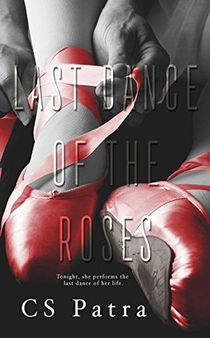 Last Dance of the Roses (Kindle Edition)