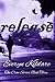 Release (The Crow Series #3)