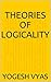 theories of logicality