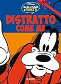 Virtù e difetti a fumetti n. 3: Distratto come me