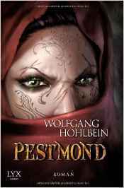Pestmond (Chronik der Unsterblichen, #14)