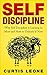 Self Discipline Mindset: Wh...