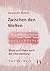 Zwischen den Welten: Elend ...