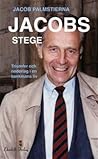 Jacobs Stege : triumfer och nederlag i en bankmans liv