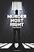 Murder Most Right