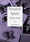 Kindred Spirits: Hidden Roots Kindred Spirits: Hidden Roots