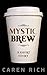 Mystic Brew: a short story