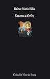 Sonetos a Orfeo by Rainer Maria Rilke