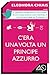 C'era una volta un principe azzurro by Eleonora Chiais