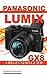 Panasonic Lumix GX8: A Beginner's Guide