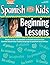 Spanish for Kids: Beginning Lessons
