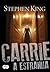 Carrie, a Estranha
