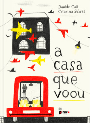 A Casa que Voou (Hardcover)