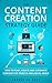 The Content Creation Strategy Guide: How To Plan, Create and Automate Content for Website and Social Media