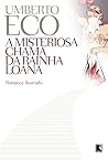 A misteriosa chama da rainha Loana by Umberto Eco