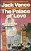 The Palace of Love (Demon Princes, #3)