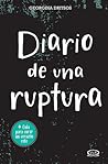 Diario de una ruptura by Georgina Dritsos