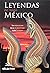 Leyendas de todo México