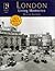 Francis Frith's London Living Memories