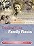Tracing Your Family Roots by Lise Hull