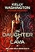 The Daughter of Lava (Recla...
