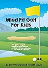 Mind Fit Golf for Kids Mind Fit Golf for Kids