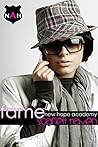 Fame (New Hope Academy Book 3)