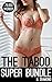 The Taboo Super Bundle: 70,000 Words of Younger Woman, Older Man of the House Erotica