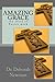 Amazing Grace: the story of Holy Week