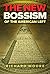 The New Bossism of the Amer...