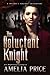The Reluctant Knight