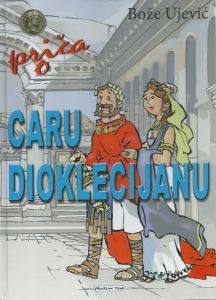 Priča o caru Dioklecijanu