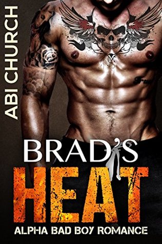 Brad's Heat (Kindle Edition)