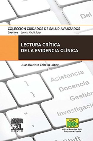 Lectura crítica de la evidencia clínica (Spanish Edition)