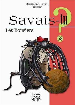 Les bousiers (Savais-tu? #58)