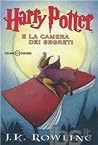 Harry Potter e la camera dei segreti by J.K. Rowling