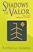 Shadows of Valor (Shadows of Valor #1)