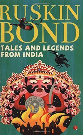 Tales And Legends Of India (Kindle Edition)
