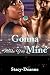 Gonna Make You Mine