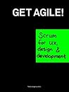 Get Agile: Scrum ...