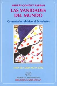 Midrás Qohelet Rabbah. Las Vanidades del Mundo. Comentario rabínico a Eclesiastés (Paperback)