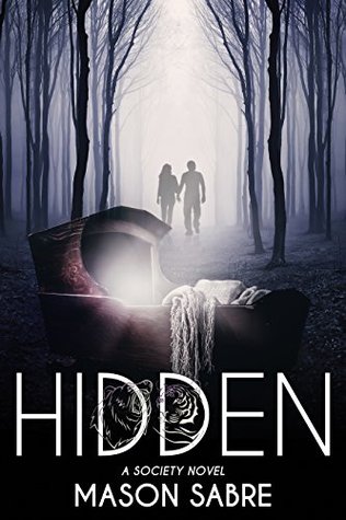 Hidden (Society #4)