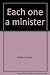 Each one a minister: A Bible study and guide for action