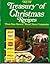 New Treasury of Christmas Recipes: From Your Favorite Brand Name Companies