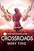 Crossroads (Crossroads Saga, #1)