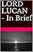 LORD LUCAN - In Brief by Crime Series