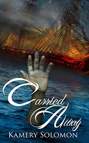 Carried Away (The Swept Away Saga #2)