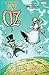 Oz: Dorothy and the Wizard in Oz