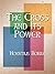 The Cross and Its Power