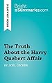 Image for The Truth About the Harry Quebert Affair by Joël Dicker (Book Analysis)